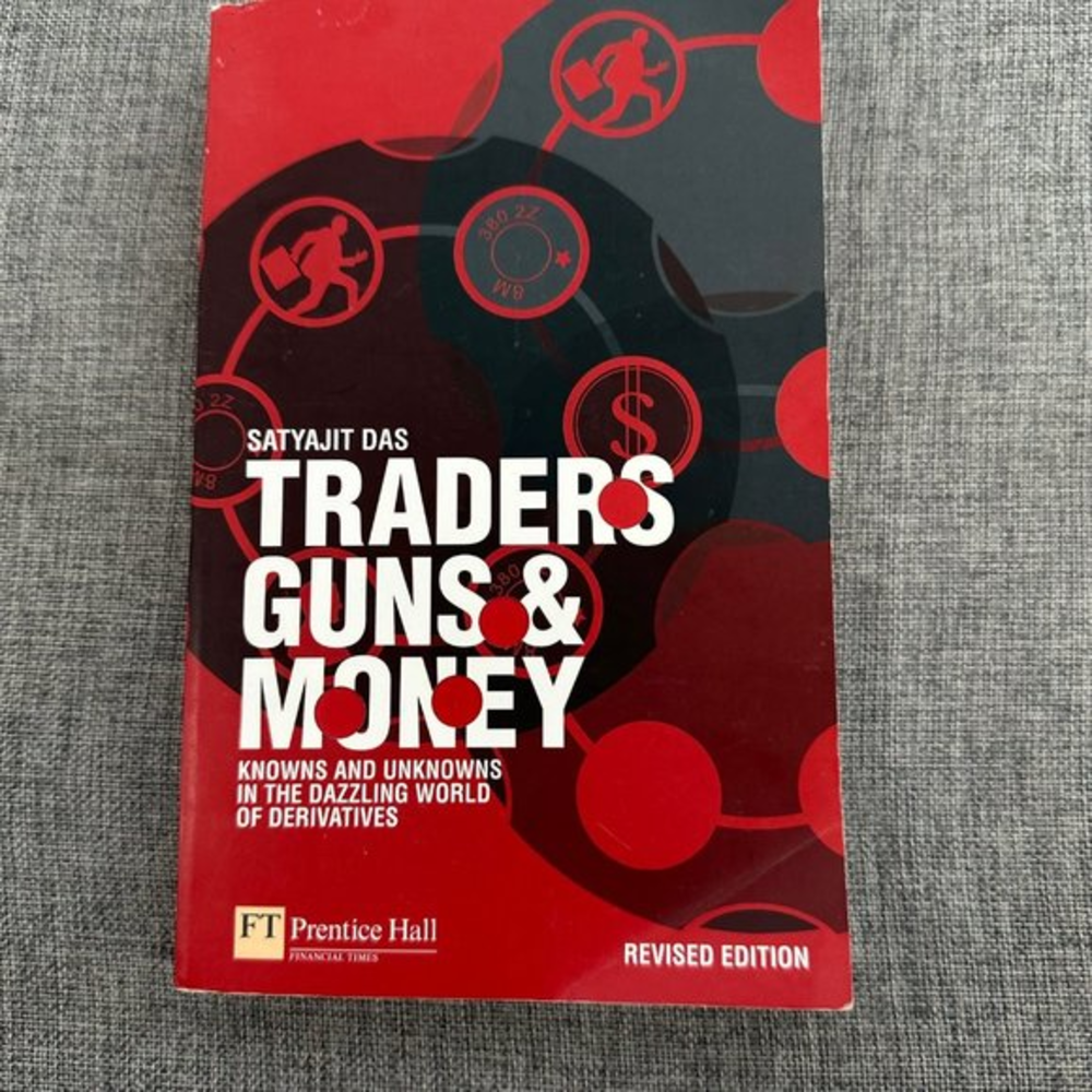 Satyajit Das "Traders Guns & Money" Book Revised Edition Very Good Pre-Owned Con